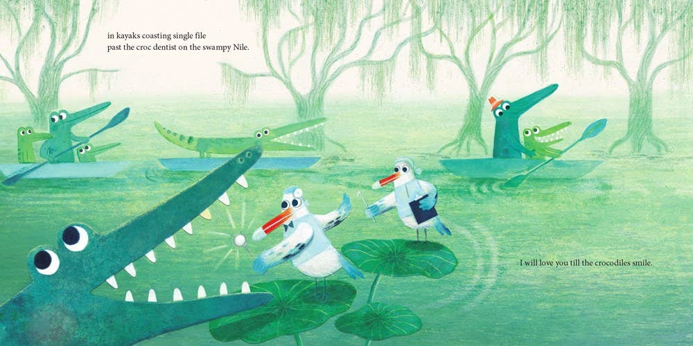 I’ll Love You Till the Crocodiles Smile